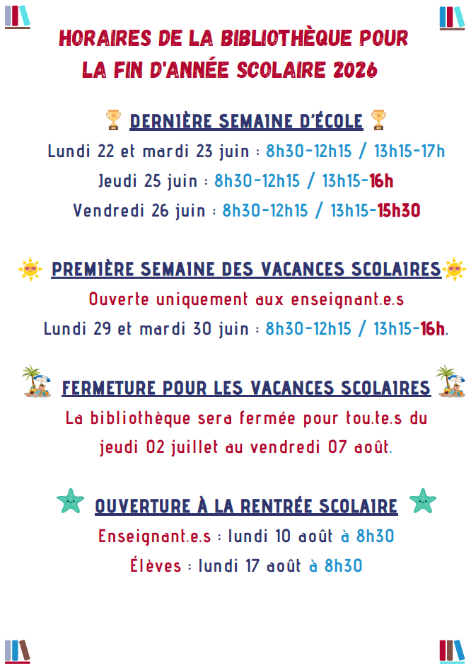 Horaire d'été de la bibliothèque scolaire