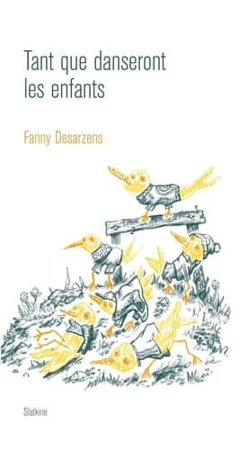 Couverture du roman "Tant que danseront les enfants"